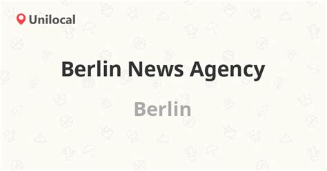 berlin news agency|Berlin News Agency, 520 RT